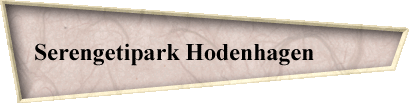 Serengetipark Hodenhagen          
