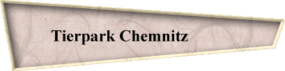 Tierpark Chemnitz           