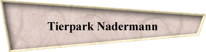 Tierpark Nadermann